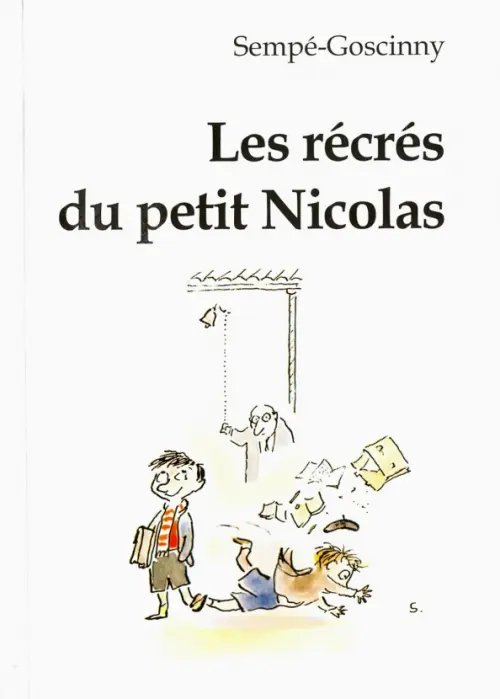 Les recres du petit Nicolas Les recres du petit Nicolas