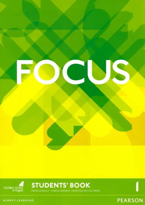 Focus 1st Edition Focus. Level 1. Student's Book