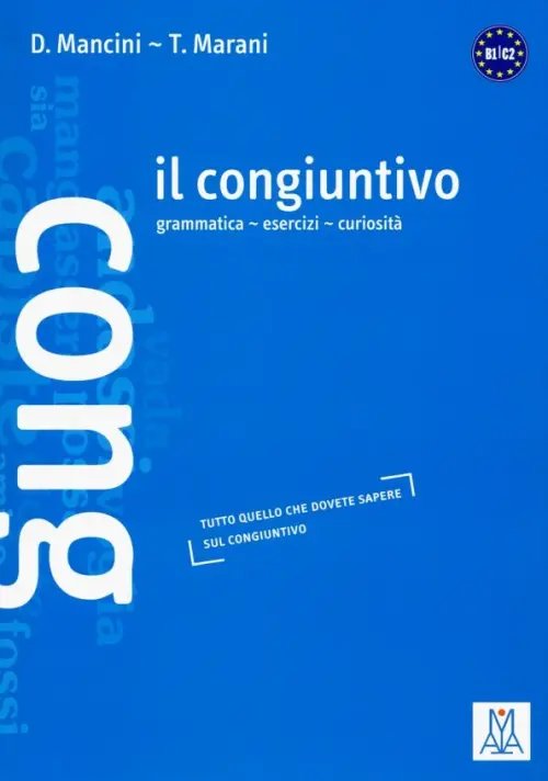Grammatica Il congiuntivo. Libro