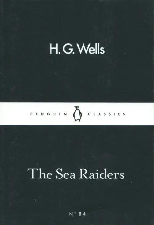 Penguin Classics The Sea Raiders