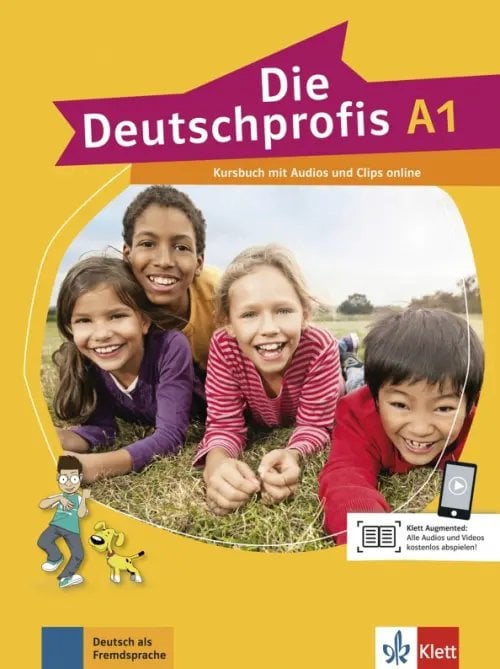 Die Deutschprofis. Deutsch als Fremdsprache Die Deutschprofis A1. Kursbuch mit Audios und Clips online