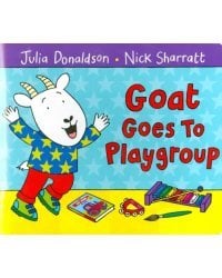 Goat Goes to Playgroup