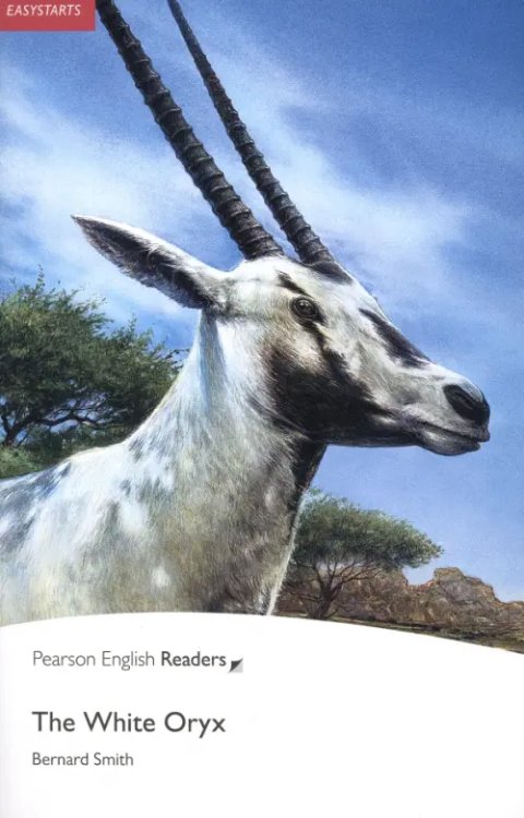 Pearson English Readers The White Oryx. Easystarts (+ CD-ROM)