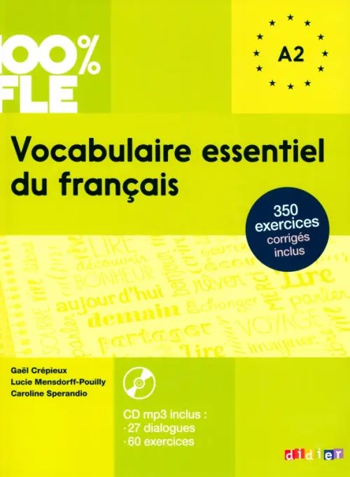 100% FLE Vocabulaire essentiel du français (+ CD-ROM)