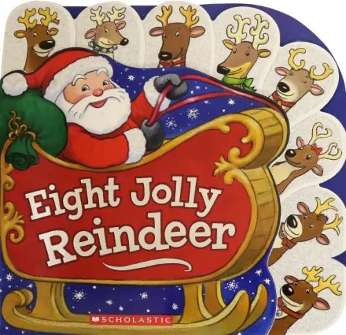 Eight Jolly Reindeer Eight Jolly Reindeer