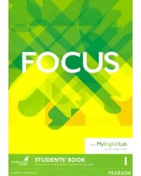 Focus. Level 1. Student's Book with MyEnglishLab access code