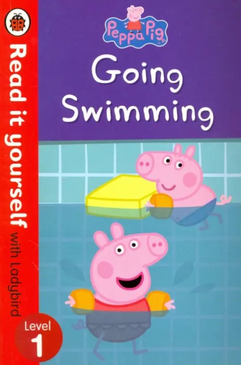 Read It Yourself Going Swimming. Level 1