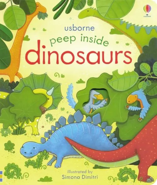 Peep Inside Dinosaurs. Board book