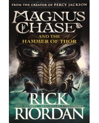 Magnus Chase and the Hammer of Thor