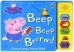 Peppa Pig. Beep beep brrrm! Sound book