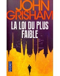 Loi du Plus Faible