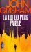 Loi du Plus Faible