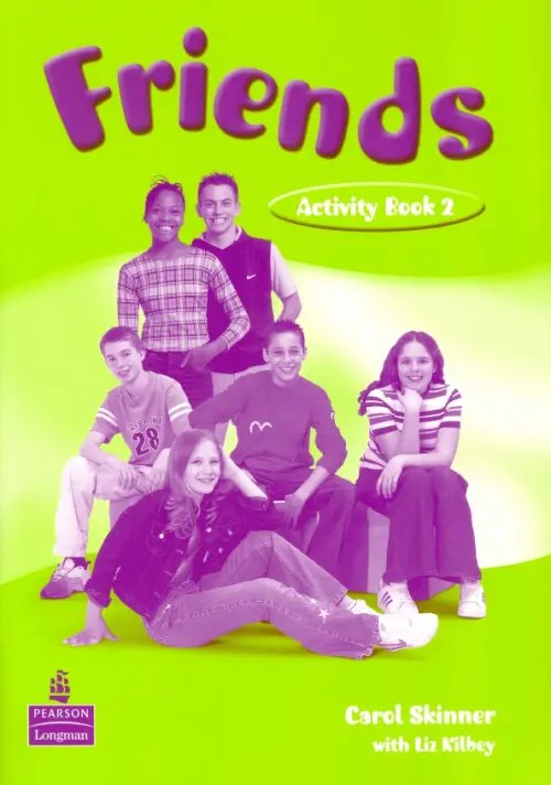 Friends Friends. Activity Book 2