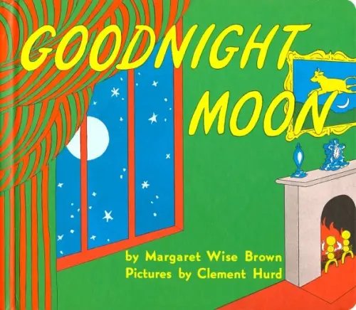 Goodnight Moon. Board book Goodnight Moon. Board book