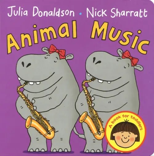 Animal Music. Board book Animal Music. Board book