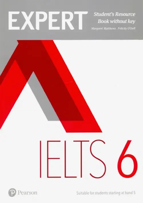 Expert IELTS Expert IELTS Band 6. Student's Resource Book without Key