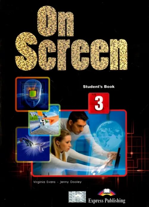 On Screen On Screen 3. Students Book