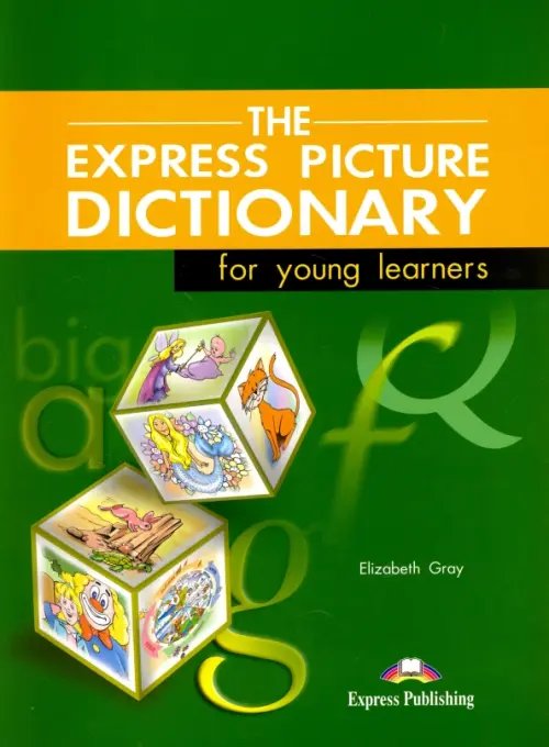 The Express Picture Dictionary The Express Picture Dictionary. Students Book