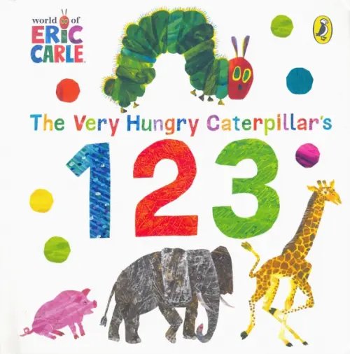 The Very Hungry Caterpillar The Very Hungry Caterpillar's 123. Board book