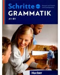 Schritte neu Grammatik. А1-В1. Deutsch als Fremd- und Zweitsprache