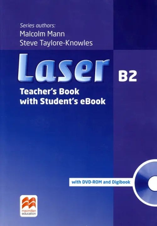 Laser 3rd Edition Laser. B2 Teacher's Book + Student's eBook + DVD
