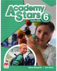 Academy Stars. Level 6. Pupil's Book Pack