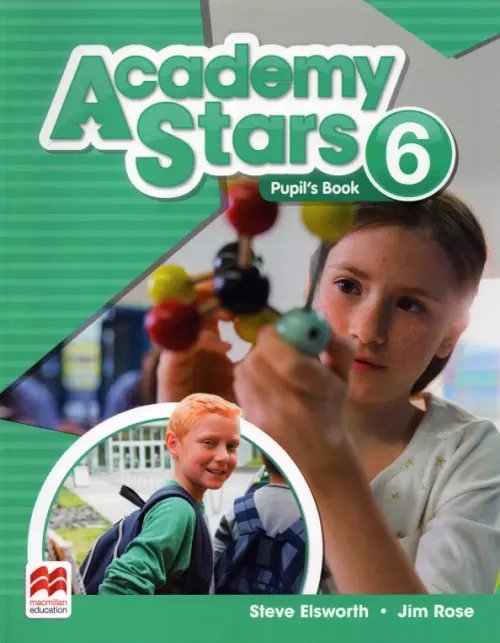 Academy Stars Academy Stars. Level 6. Pupil's Book Pack