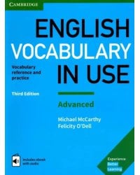 English Vocabulary in Use. Advanced. Vocabulary reference and practice. Book with answers and eBook