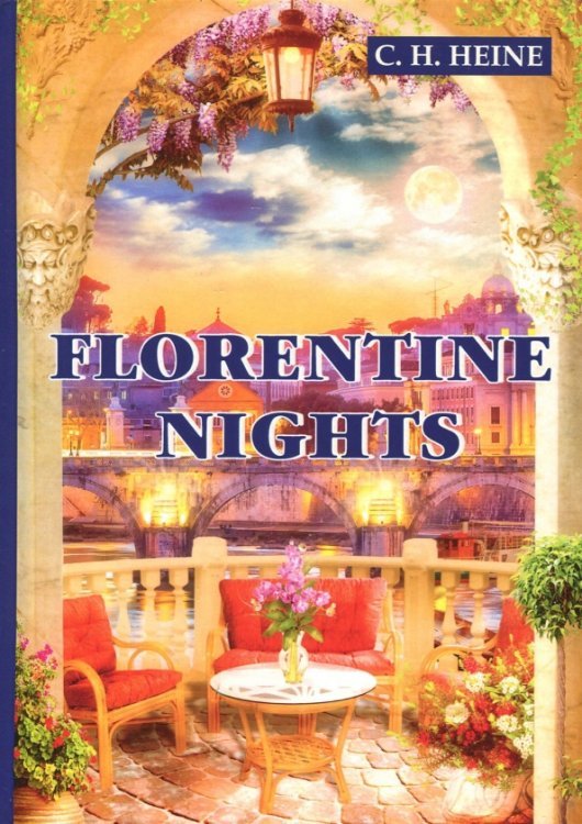 Florentine Nights Florentine Nights