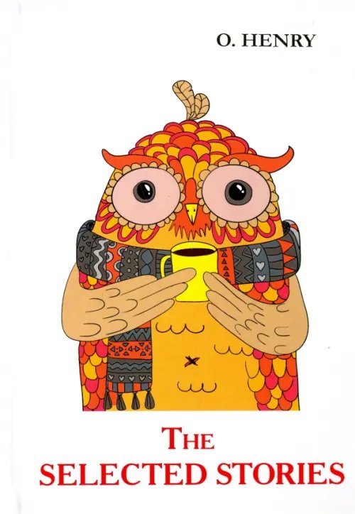 The Selected Stories The Selected Stories