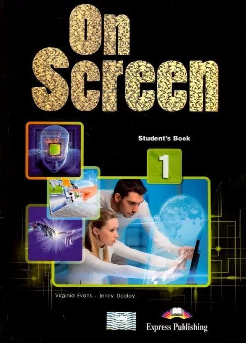 On Screen On Screen 1. Students Book