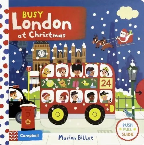 Busy Books BusyBooks Busy London at Christmas. Board book