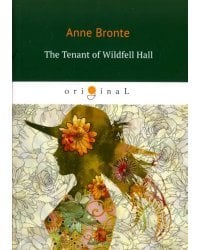 The Tenant of Wildfell Hall
