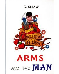 Arms and the Man