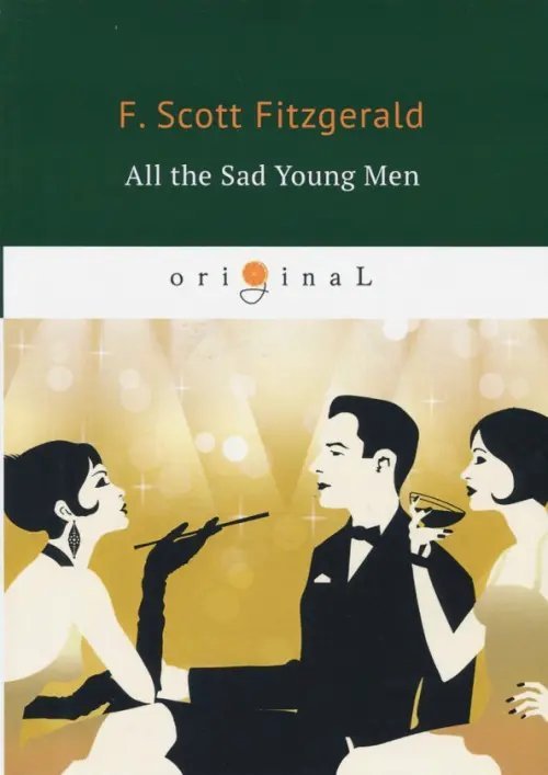 Original All the Sad Young Men