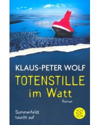 Totenstille im Watt