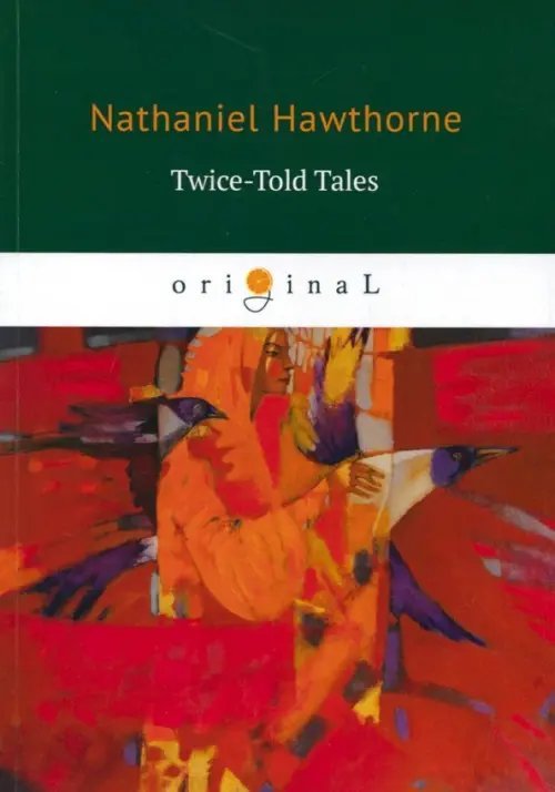 Original Twice-Told Tales