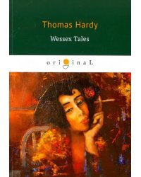 Wessex Tales