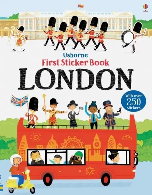 First Sticker Books First Sticker Book: London