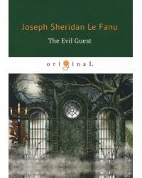 The Evil Guest