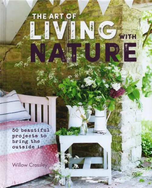 The Art of Living with Nature The Art of Living with Nature