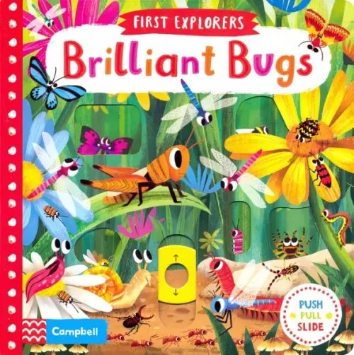 First Explorers Brilliant Bugs. Board book
