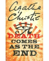 Death Comes as the End