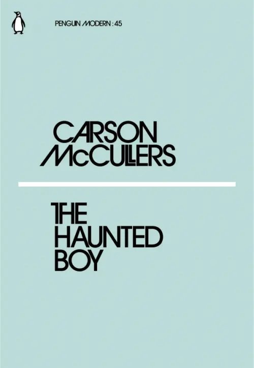 Penguin Modern Classics The Haunted Boy