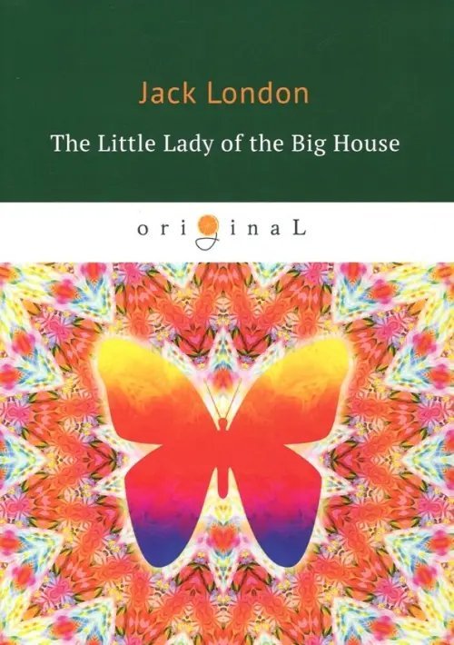 Original The Little Lady of the Big House