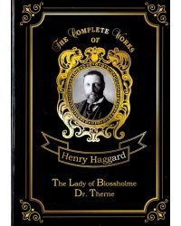 The Lady of Blossholme &amp; Dr. Therne