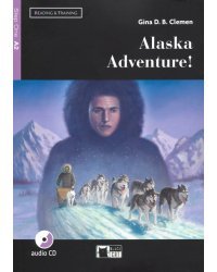 Alaska adventure! A2 (+CD) (+ Audio CD)