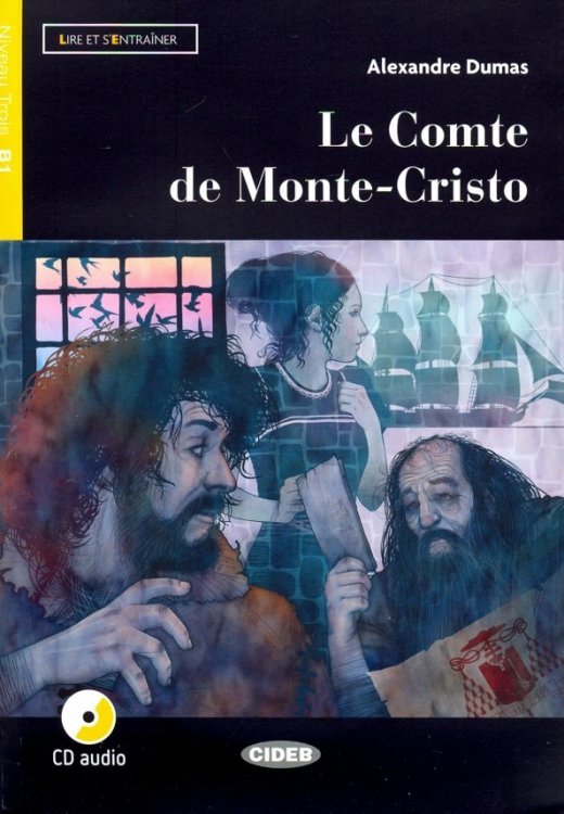 Le Comte De Monte-Cristo (+ CD + App) (+ Audio CD)