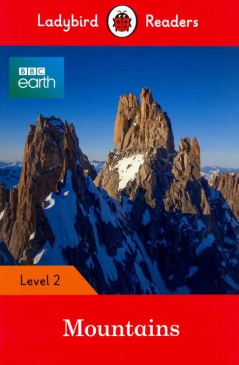 Ladybird Readers BBC Earth. Mountains
