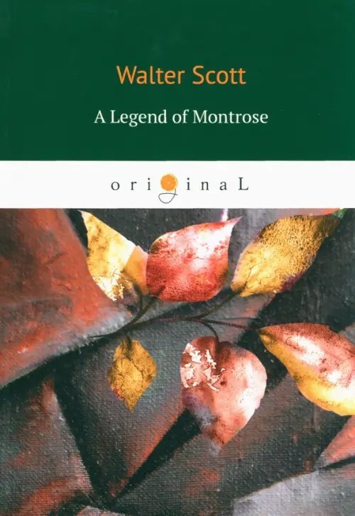 A Legend of Montrose